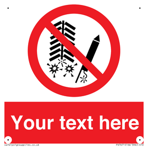 Custom prohibition Do not set off fireworks